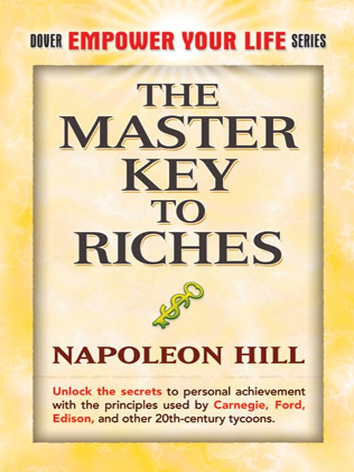 Title details for The Master Key to Riches by Napoleon Hill - Available